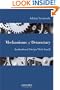 Mechanisms of Democracy: Institutional Design Writ Small