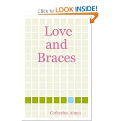 Love and Braces