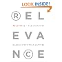 Relevance: Making Stuff That Matters