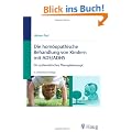 Hom�opathische Behandlung von Kindern mit ADS / ADHS: Ein systemisches Therapiekonzept