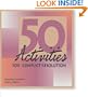 50 Activities for Conflict Resolution (50 Activities Series)
