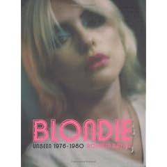 Blondie: Unseen 1976 - 1980
