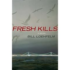 FRESH KILLS
