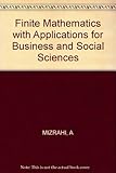 Finite mathematics with applications for business and social sciences