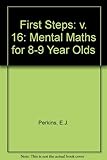 First steps : mental maths for 8-9 year olds