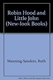 Robin Hood and Little John