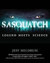 Sasquatch: Legend Meets Science