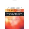 Discipleship on the Edge: An Expository Journey Through the Book of Revelation