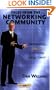 Tales From The Networking Community: Networking, Like Life, is a Process not an Event