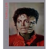 Michael Jackson: The Making of "Thriller": 4 Days/1983par Douglas Kirkland