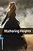 Oxford Bookworms Library: Wuthering Heights: Level 5: 1,800 Word Vocabulary