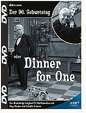 Dinner For One (der 90. Geburtstag von Miss Sophie)