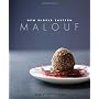 Malouf: New Middle Eastern Food by Greg Malouf