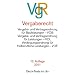 Vergaberecht: Vergabe- und Vertragsordnung f�r Bauleistungen Teil A und B - VOB. Verdingungsordnung f�r Leistungen Teil A und B - VOL. ... f�r freiberufliche Leistungen - VOF