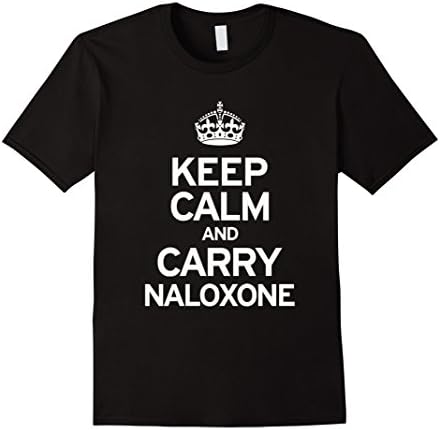 Men's Keep Calm And Carry Naloxone T-Shirt XL Black