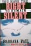 You Have the Right to Remain Silent: A Mystery With Marian Larch
