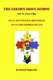 The Golden Dawn Audio CDs: Volume 2: Mantram and Breathing; The Middle Pillar Ritual