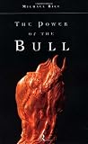 The Power of the Bull