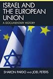 Israel and the European Union : a documentary history
