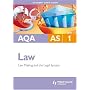 AQA AS Law: Unit 1: Law Making and the Legal System: Law Amking and the Legal System (Student Unit Guides)