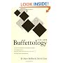 The New Buffettology: The Proven Techniques for Investing Successfully in Changing Markets That Have Made Warren Buffett the World's Most Famous Investor