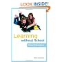 Learning without School: Home Education