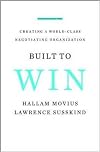 Built to Win: Creating a World-class Negotiating Organization
