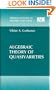 Algebraic Theory of Quasivarieties (Siberian School of Algebra and Logic)