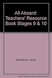 All aboard. Teachers' resource book. Stage 9, stage 10
