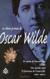 As Obras-Primas de Oscar Wilde: O Retrato de Dorian Gray Salome Um Marido Ideal O Fantasma de Canterville, Entre Outros (Portuguese Edition)