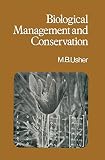 Biological management and conservation : ecological theory, application and planning