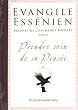 Evangile Ess�nien - Psaumes de l'Archange Rapha�l