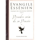 Evangile Ess�nien - Psaumes de l'Archange Rapha�lpar Olivier Manitara
