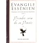 Evangile Ess�nien - Psaumes de l'Archange Rapha�l de Olivier Manitara