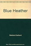Blue heather