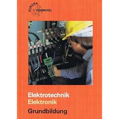 Elektrotechnik / Elektronik. Grundbildung