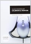 Calibrar el monitor