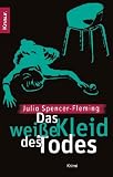 Das wei&szlig;e Kleid des Todes - Julia Spencer-Fleming