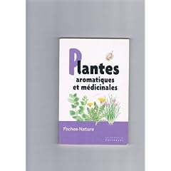Plantes aromatiques et m�dicinales