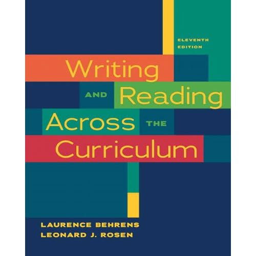 Writing and Reading Across the Curriculum (11th Edition)