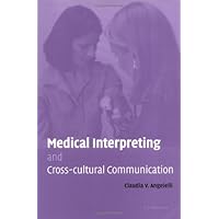 Medical Interpreting and Cross-cultural Communication