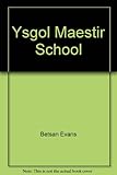 Ysgol Maestir School