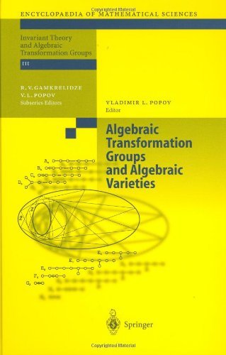 Algebraic Transformation Groups and Algebraic Varieties: Proceedings of the conference Interesting Algebraic Varieties Arising in Algebraic Transformation ... (Encyclopaedia of Mathematical Sciences)