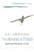 The Meaning of Things: Applying Philosophy to life: Applying Philosophy to Life