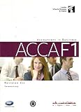 ACCA, for exams in 2013. Paper F1, Accountant in business