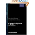 Cryogenic Systems (Monographs on Cryogenics, No 3) by Randall F. Barron