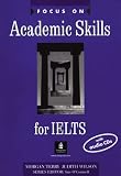 Review Longman  / Focus on Academic Skills for IELTS (Focus)