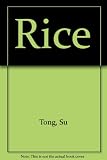Rice