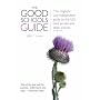 The Good Schools Guide 2008 2008