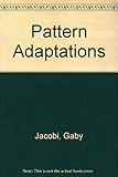 Pattern adaptations